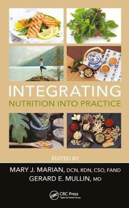 Integrating Nutrition into Practice  9781138294752 Front Cover
