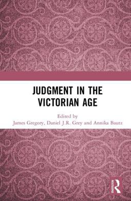 Judgement in the Victorian Age  9781138302075 Front Cover