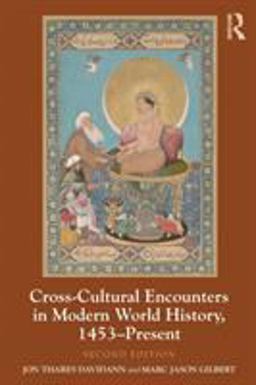Cross-Cultural Encounters in Modern World History