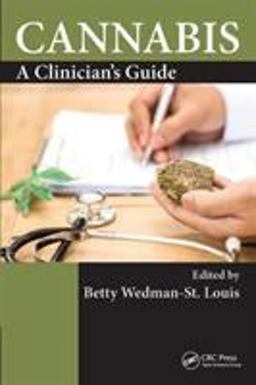Cannabis A Clinician's Guide  9781138303249 Front Cover