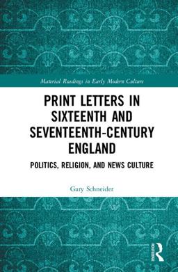 Print Letters in Seventeenth‐Century England