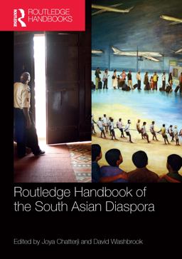 Routledge Handbook of the South Asian Diaspora  9781138311251 Front Cover