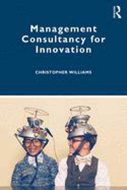 Management Consulting for Innovation Management Consulting for Innovation
