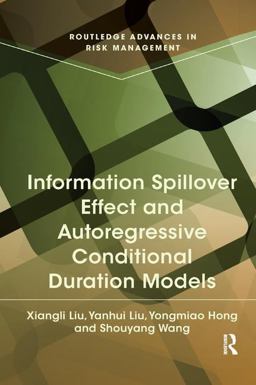 Information Spillover Effect and Autoregressive Conditional Duration Models Information Spillover Effect and Autoregressive Conditional Duration Models
