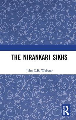 Nirankari Sikhs  9781138317239 Front Cover