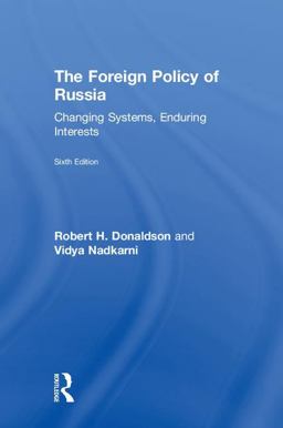 The Foreign Policy of Russia