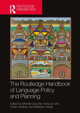 The Routledge Handbook of Language Policy and Planning The Routledge Handbook of Language Policy and Planning