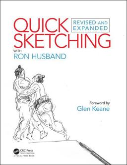 Quick Sketching with Ron Husband Revised and Expanded 2nd 9781138336742 Front Cover