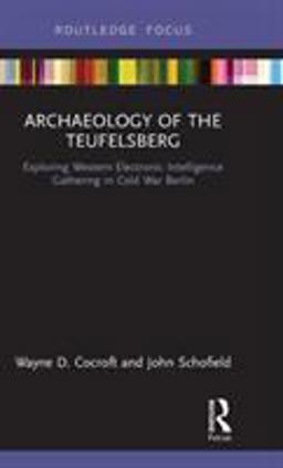 Archaeology of the Teufelsberg