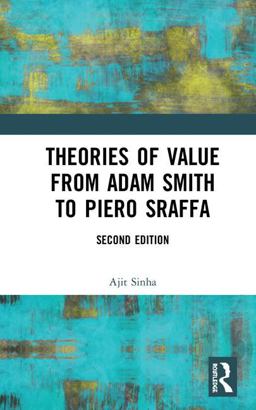 Theories of Value from Adam Smith to Piero Sraffa 2nd 9781138338012 Front Cover