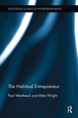 The Habitual Entrepreneur: 1st 9781138340183 Front Cover