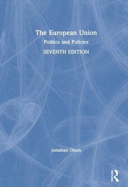 European Union Politics and Policies 7th 9781138340312 Front Cover