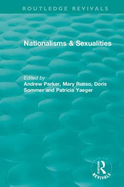 Nationalisms & Sexualities:  9781138340794 Front Cover