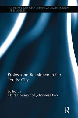 Protest and Resistance in the Tourist City:  9781138342248 Front Cover
