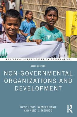 Non-Governmental Organizations and Development  9781138352810 Front Cover