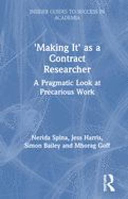 'Making It' As a Contract Researcher