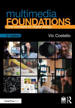     MULTIMEDIA FOUNDATIONS  9781138391550 Front Cover