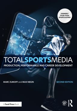 Total Sports Media Production, Performance and Career Development 2nd 9781138391598 Front Cover