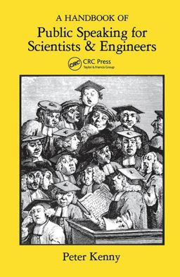 Handbook of Public Speaking for Scientists and Engineers  9781138429963 Front Cover