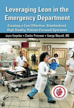 Leveraging Lean in the Emergency Department Leveraging Lean in the Emergency Department