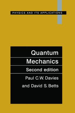 Quantum Mechanics, Second Edition