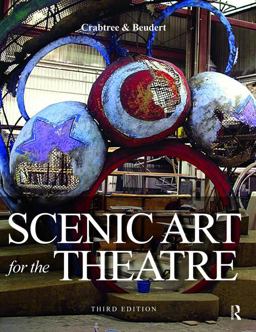 Scenic Art for the Theatre Scenic Art for the Theatre