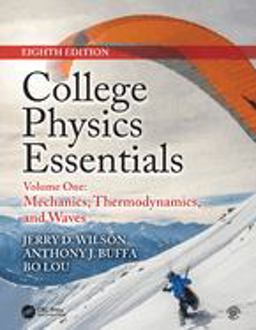 College Physics Essentials, Eighth Edition