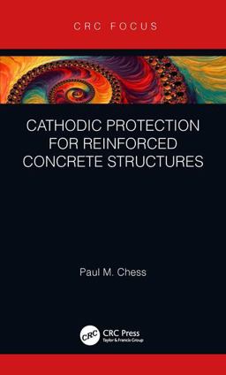 Cathodic Protection for Reinforced Concrete Structures  9781138477278 Front Cover