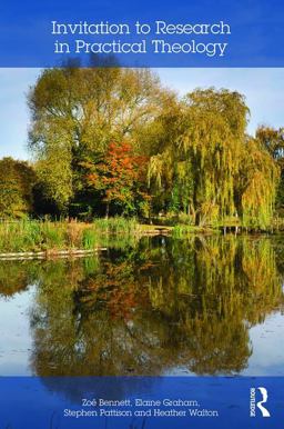 Invitation to Research in Practical Theology  9781138478565 Front Cover