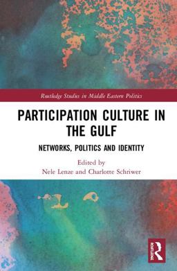 Participation Culture in the Gulf  9781138480872 Front Cover