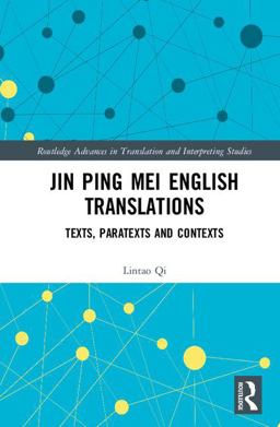 Jin Ping Mei English Translations  9781138481152 Front Cover