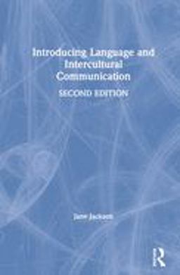 Introducing Language and Intercultural Communication Introducing Language and Intercultural Communication