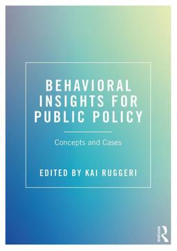 Behavioral Insights for Public Policy Concepts and Cases  9781138484238 Front Cover