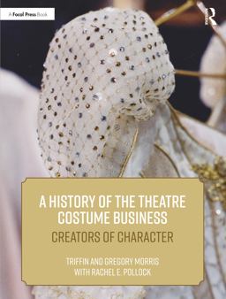 History of the Theatre Costume Business