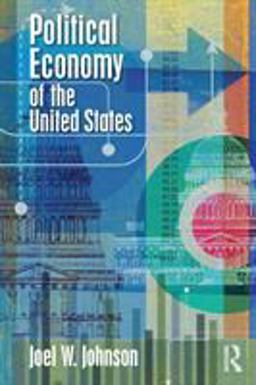 Political Economy of the United States  9781138490772 Front Cover