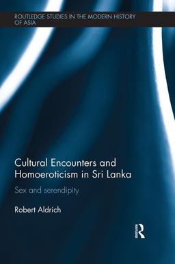 Cultural Encounters and Homoeroticism in Sri Lanka