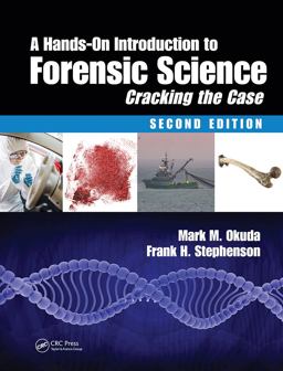 A Hands-On Introduction to Forensic Science