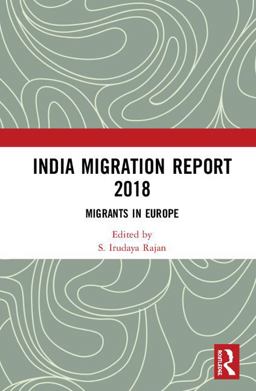 India Migration Report 2018 India Migration Report 2018