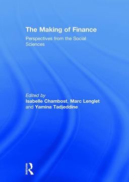 Making of Finance  9781138498563 Front Cover