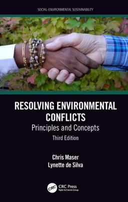 Resolving Environmental Conflicts Principles and Concepts, Third Edition 3rd 9781138498822 Front Cover