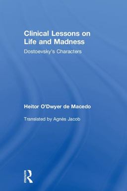 Dostoevsky's Characters  9781138499553 Front Cover