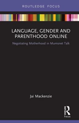 Language Gender and Parenthood Online  9781138506220 Front Cover