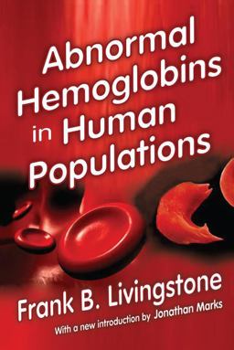 Abnormal Hemoglobins in Human Populations  9781138518575 Front Cover