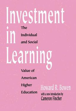 Investment in Learning The Individual and Social Value of American Higher Education  9781138526402 Front Cover