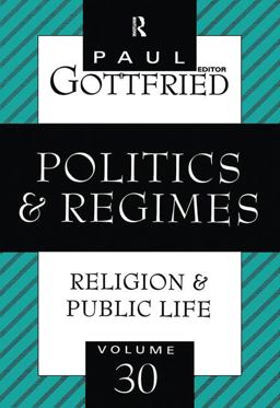 Politics and Regimes 2018 9781138530324 Front Cover