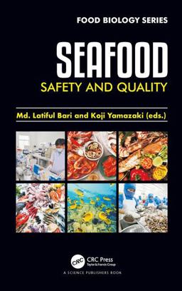 Seafood Safety and Quality  9781138543003 Front Cover