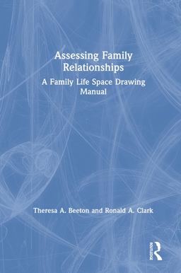 Assessing Family Relationships Assessing Family Relationships