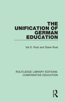 Unification of German Education  9781138544123 Front Cover