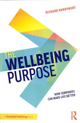 Wellbeing Purpose  9781138549302 Front Cover