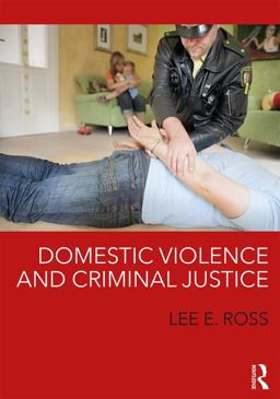Domestic Violence and Criminal Justice  9781138551169 Front Cover